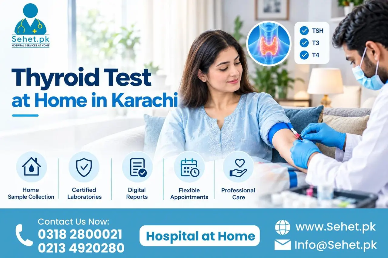 Thyroid Test at Home in Karachi: Everything You Need to Know