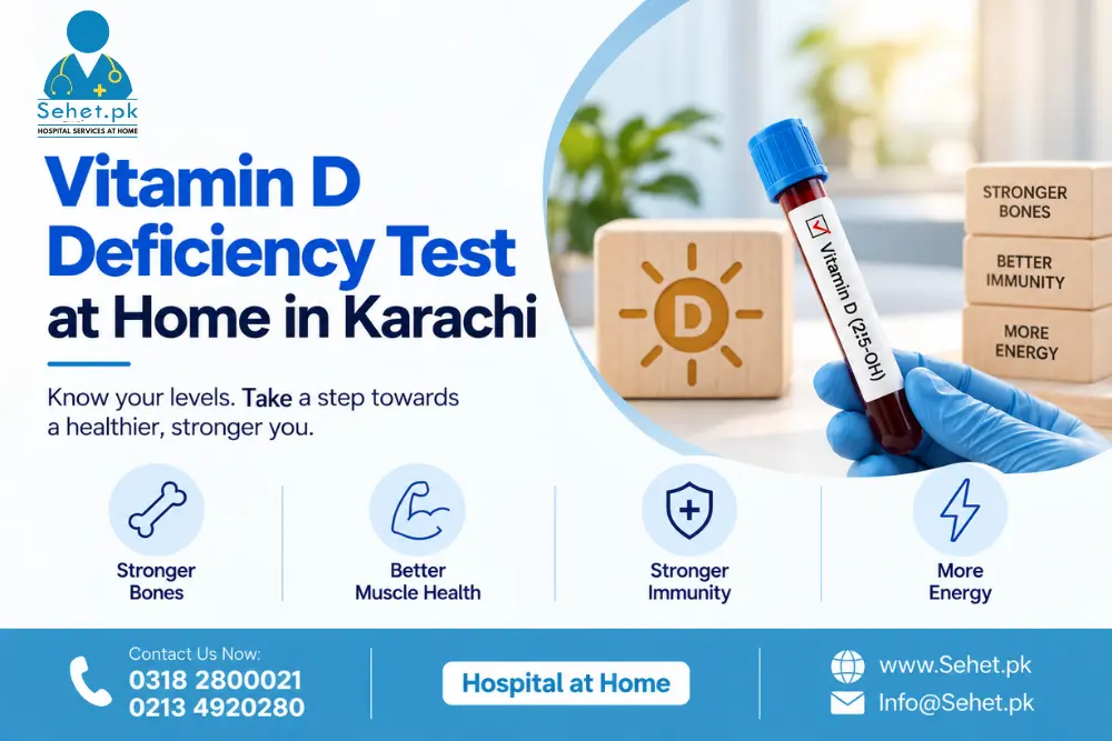 Vitamin D Deficiency Test at Home in Karachi
